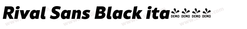 Rival Sans Black ita字体转换
